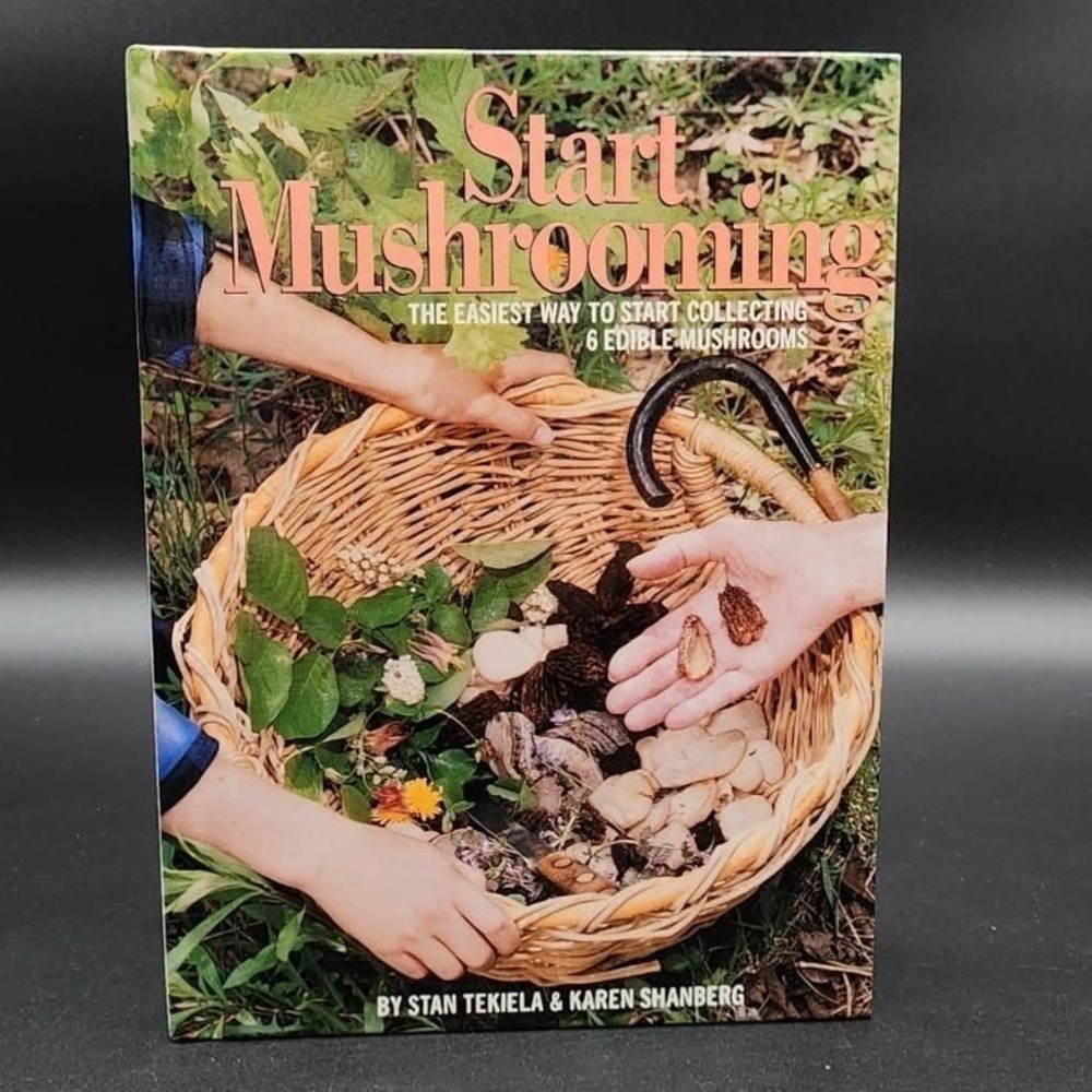 Start Mushrooming Paperback Book New Old Stock Foraging Field Guide 1993 Tekiela
